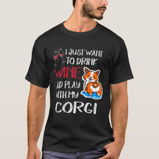 8 Ich will einfach nur Wein trinken T-Shirt