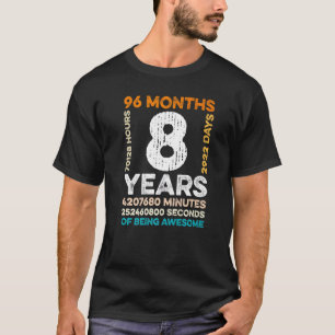 8 Jahre alt 96 Monate Phantastisch 8. Geburtstag T-Shirt