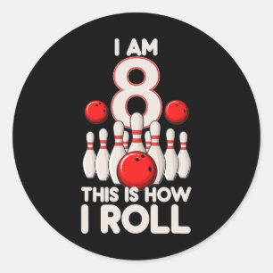 8 Jahre alt Bowling Party 8. Geburtstag ist, wie i Runder Aufkleber