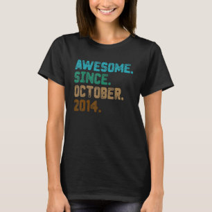8 Jahre alt Phantastisch seit Oktober 2014 8. Gebu T-Shirt