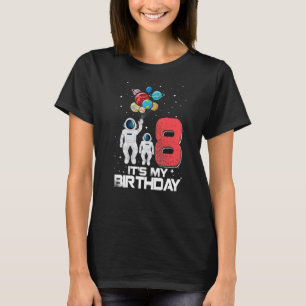 8 Jahre alte Geschenke Es sind meine 8. Geburtstag T-Shirt