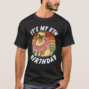 8 Jahre alte lustige Mops und Donut Retro Vintage T-Shirt