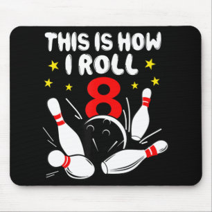 8 Jahre alter Bowling So Roll ich am 8. Geburtstag Mousepad