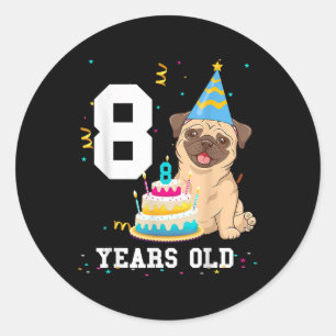 8 Jahre alter Mops Geburtstag Hund Lover Party Kin Runder Aufkleber