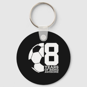 8 Jahre Awesome Fußball 8. Geburtstag  Schlüsselanhänger