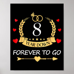 8 Jahre für immer, um zu gehen 8. Hochzeit Anni Poster