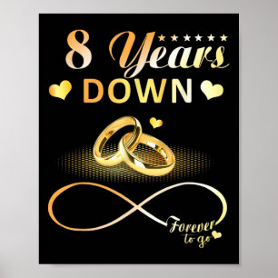 8 Jahre für immer, um zu gehen 8. Hochzeit Anni Poster
