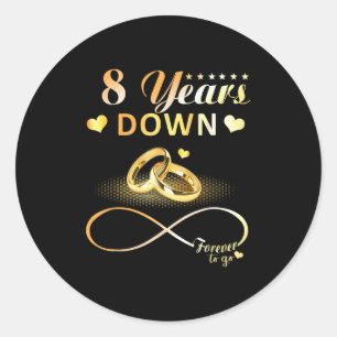 8 Jahre für immer, um zu gehen 8. Hochzeit Anni Runder Aufkleber