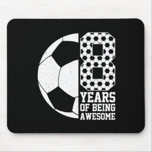 8 Jahre großartige Kinder Fußball Liebhaber 8. Geb Mousepad