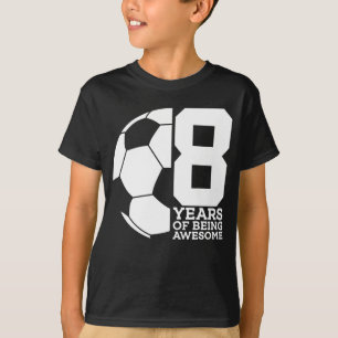 8 JAHRE PHANTASTISCHER FUSSBALL T-Shirt