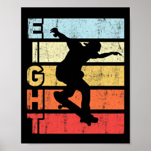 8-jähriger Skater Skateboardfahren 8. Geburtstagsf Poster