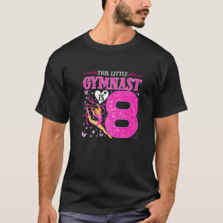 8-jähriges Gymnastik 8. Geburtstag Tumbling Gymnas T-Shirt