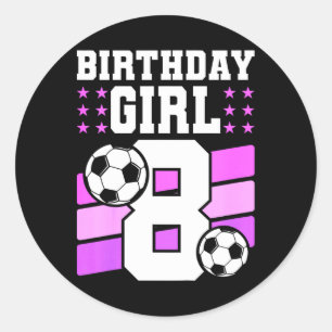 8-jähriges Mädchen 8. Geburtstagsgeschenk Bday Fuß Runder Aufkleber