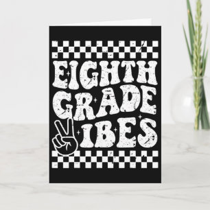 8. Klasse Eighth Grade Vibes 1. Ck Zur Schule Scha Karte