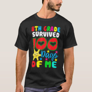8. Klasse hat 100 Tage von mir für Lehrer Chil übe T-Shirt