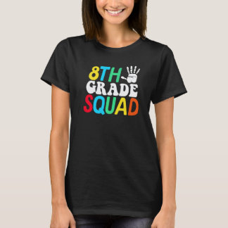 8. Klasse Squad Lehrer Schüler Zurück zur Schule H T-Shirt