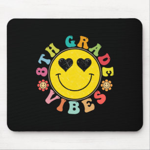 8. Klasse Vibes Glückliches Gesicht Lächeln Gesche Mousepad