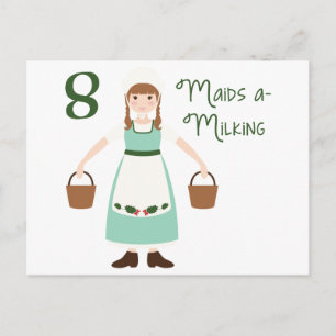 8 Maid A-Milking Postkarte