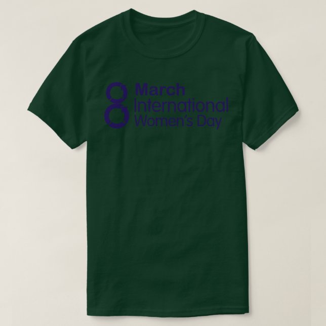 8 März Internationaler Frauentag T-Shirt (Design vorne)