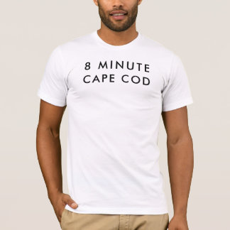 8 Minuten Cape Cod T - Shirt inspiriert durch Zeit