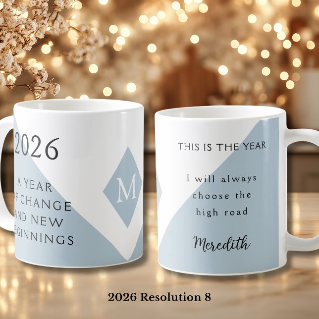 8. New Year Resolution for 2026 Year of Change  Kaffeetasse (2026 Year of Change and New Beginnings Dusty Blue Resolution 8 Coffee Mug)