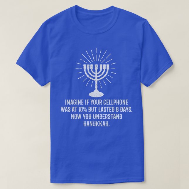 8 Tage Hanukkah Telefon Batterie Hannukah T-Shirt (Design vorne)