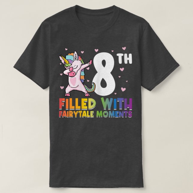 8. voller Märchenmomente am Tag T-Shirt (Design vorne)