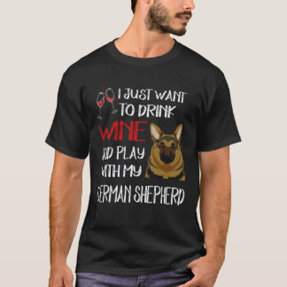 8 Will Nur Wein Trinken Und Mit Meinem Deutschen S T-Shirt