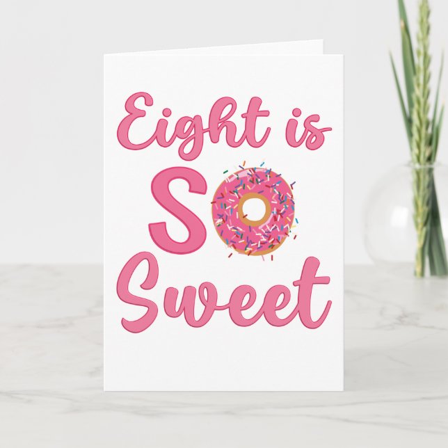 8th Birthday Sweet Donut 8 Years Old Girl Gift Karte (Vorderseite)
