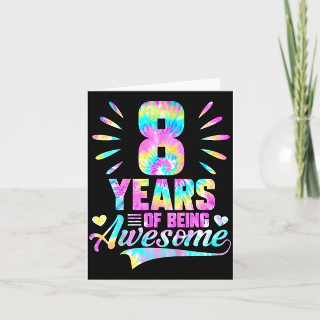 8th Birthday Tie-dye 8 Year Of Being Awesome  Karte (Vorderseite)