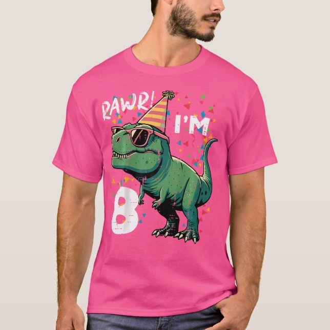 8Th Birthday Trex Rawr Im 8 Years Old Bday Dino Bo T-Shirt (Vorderseite)