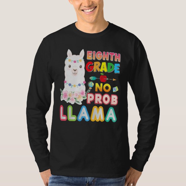 8th Grade No Prob Llama Back To School Eighth Kid  T-Shirt (Vorderseite)