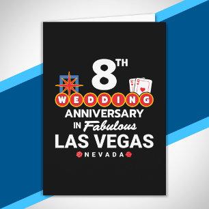 8th Wedding Anniversary Las Vegas Trip Karte