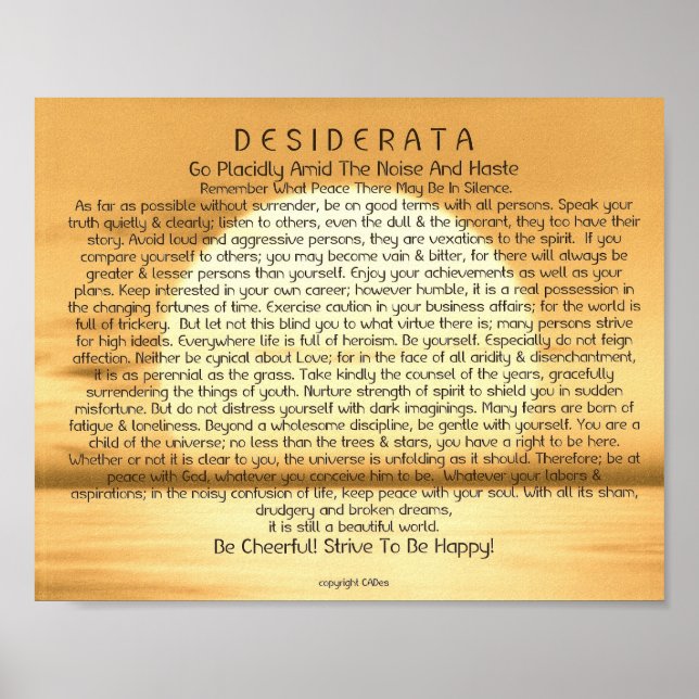 8x10 Desiderata Gedicht & andere Größen auch! Poster (Vorne)