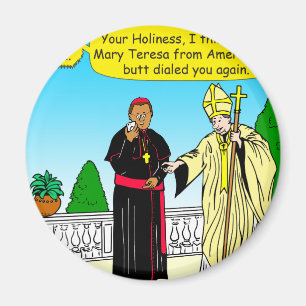 908 Hintern wählen (nennen) den Papst Cartoon Magnet