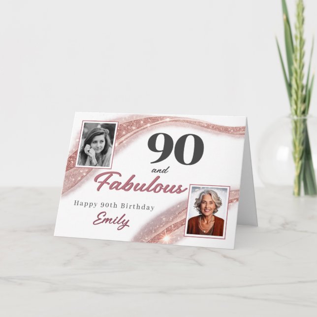 90 and Fabulous Rose Gold Photo 90th Birthday Karte (Vorderseite)