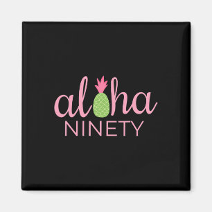 90. Geburtstag Aloha Beach Tropischer Urlaub Party Magnet