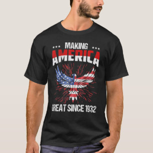 90. Geburtstag: Amerika großartig machen seit 1932 T-Shirt