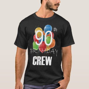 90. Geburtstag Crew 90 Party Crew Gruppe Männer T T-Shirt