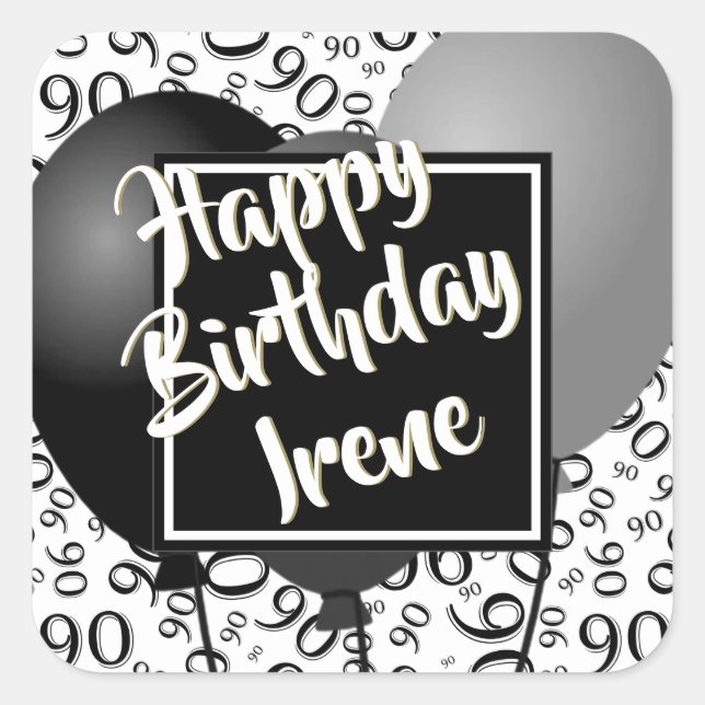 90. Geburtstag glücklich - Schwarz/Weiß Zahlenmust Quadratischer Aufkleber (Vorderseite)