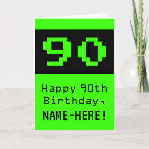 90. Geburtstag: Nerdy / Geeky Style "90" und Name Karte