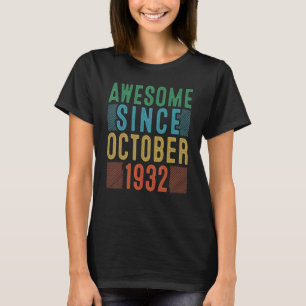 90. Geburtstag Phantastisch seit Oktober 1932 90 J T-Shirt