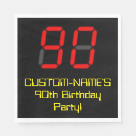 90. Geburtstag: Red Digital Clock Style "90" + Nam Serviette