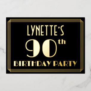 90. Geburtstagsparty: Art Deco Look "90", w/ Name Folieneinladung
