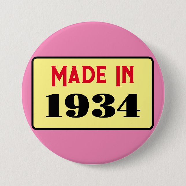 90. Geburtstagsparty geboren 1934 90 Button (Vorderseite)