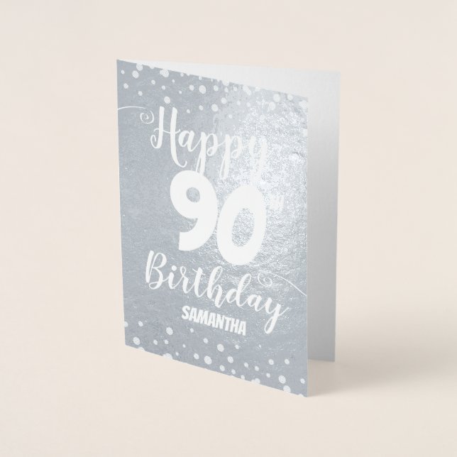 90. Happy Birthday Custom Foil Card Folienkarte (Vorderseite)