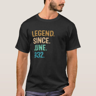 90 Jahre alte Legende seit Juni 1932 90. Geburtsta T-Shirt
