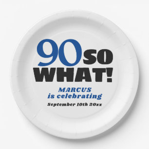 90 Was also Positive Typografie 90. Geburtstagspar Pappteller