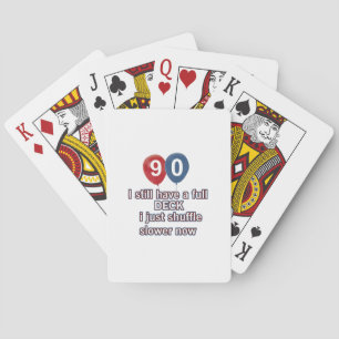 90 year funny birthday designs spielkarten
