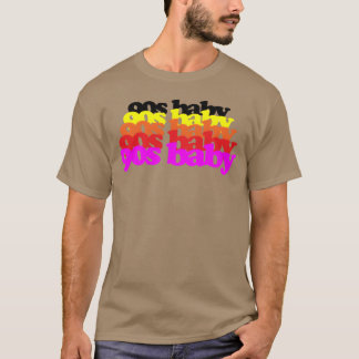 90er Baby 1990er Geburtstag Neunziger Millennial G T-Shirt